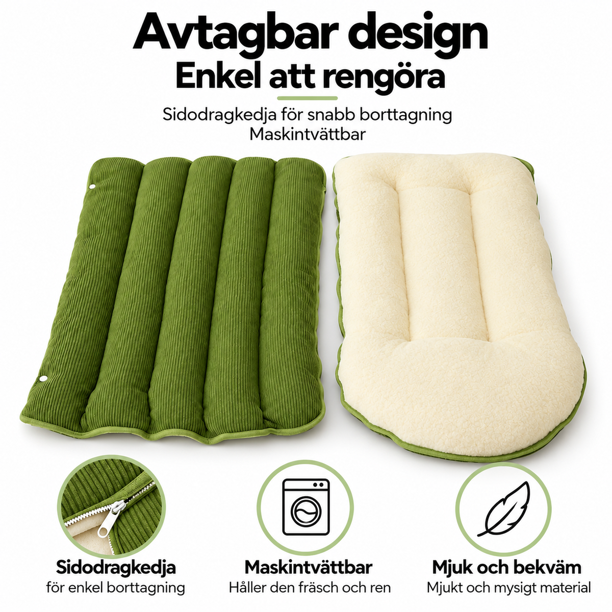 Avtagbar design, sidodragkedja och maskintvättbar dyna – svensk text